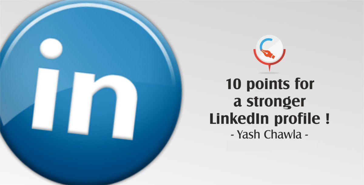 10 Points for Stronger LinkedIn Profile